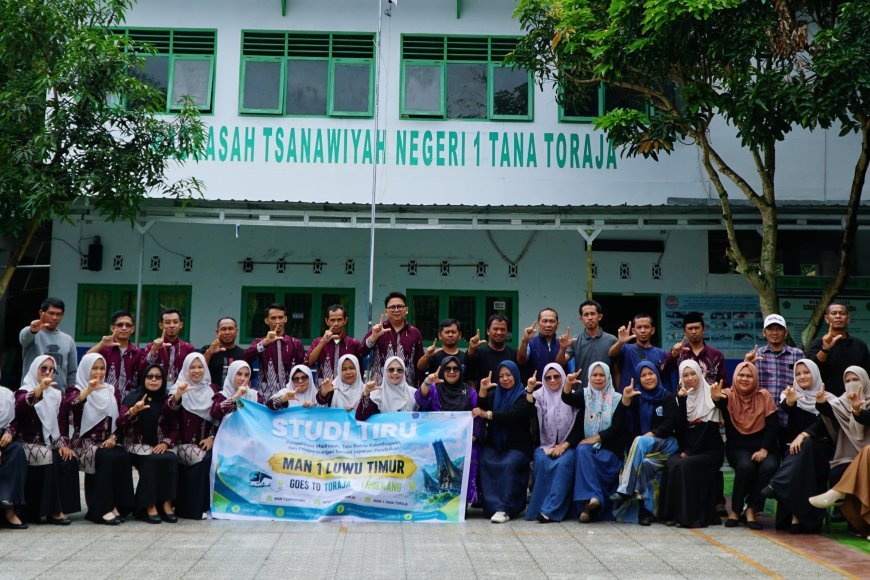 MTsN 1 Tana Toraja Sambut Kunjungan Study Tiru dari MAN Luwu Timur